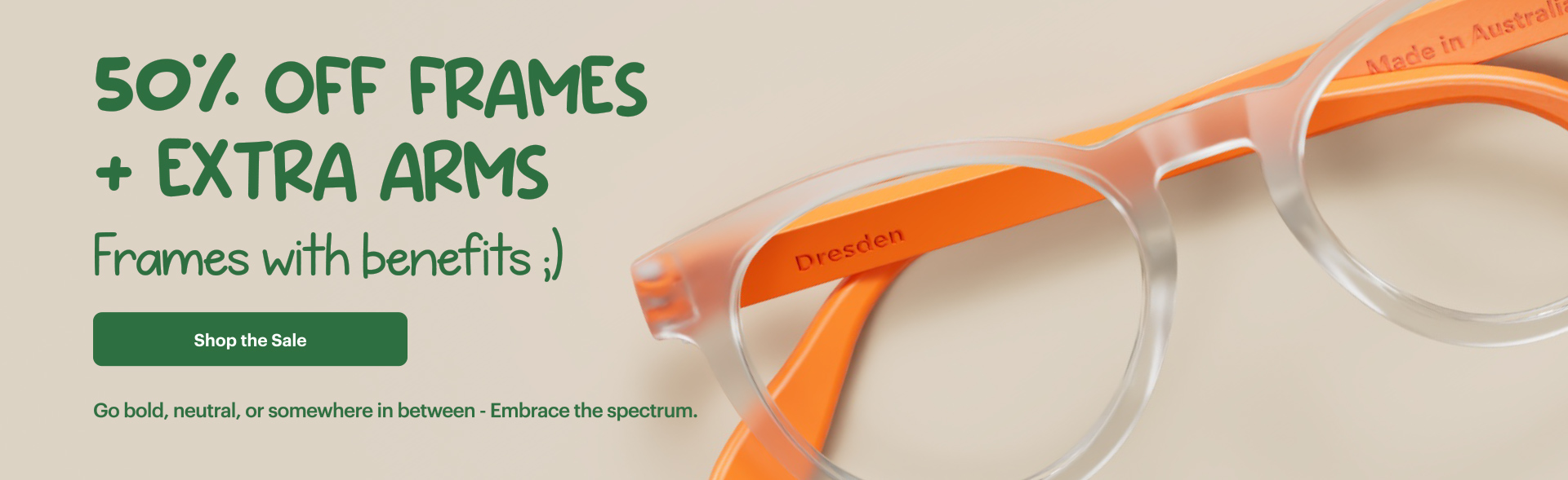 Image of Frames now $30 <s>$60</s> | Arms now $15 <s>$30</s>